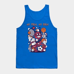 No pain, no gain Tank Top